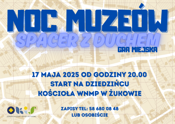 Noc Muzeów w Żukowie to także okazja na "Spacer z Duchem"!