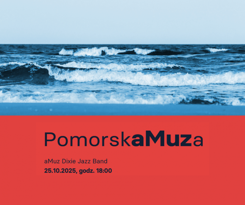 PomorskaMuza | koncert aMuz Dixie Jazz Band