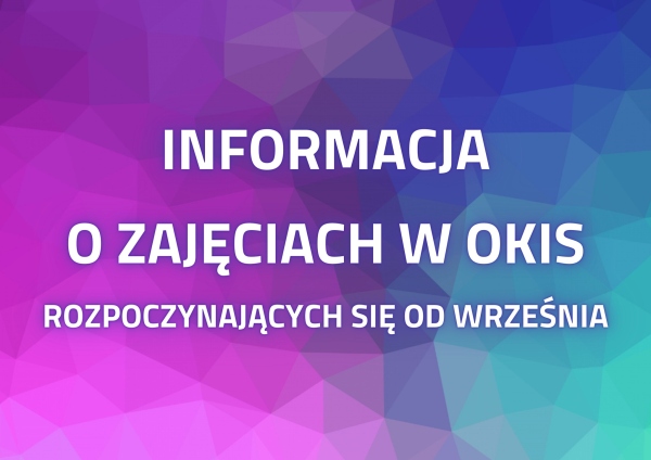 Przypominamy, że dziś ruszają zajęcia