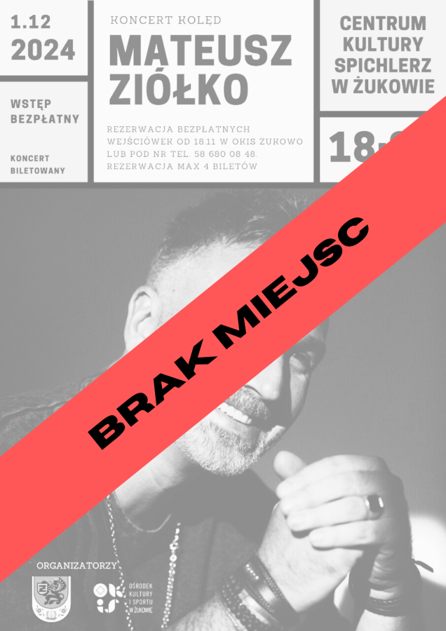 Brak wejściówek na koncert Mateusza Ziółko!