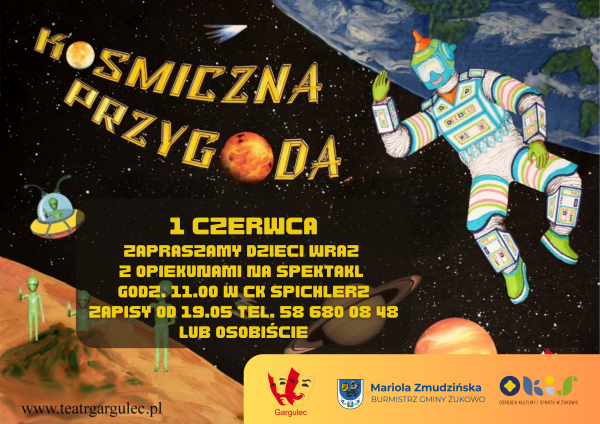 "Kosmiczna Przygoda" Teatr Gargulec