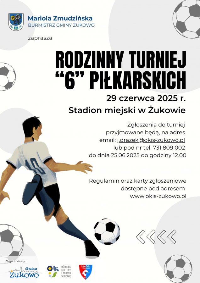 Rodzinny turniej "6" piłkarskich już niebawem!