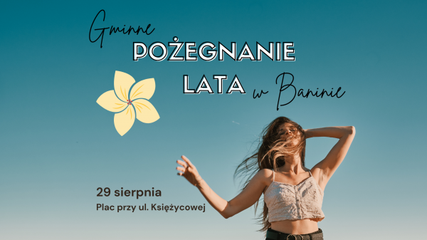 Gminne Pożegnanie Lata w Baninie