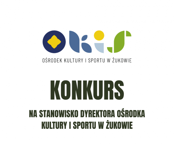 Konkurs na stanowisko dyrektora OKiS