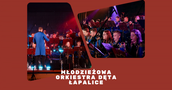 Koncert Młodzieżowej Orkiestry Dętej Łapalice