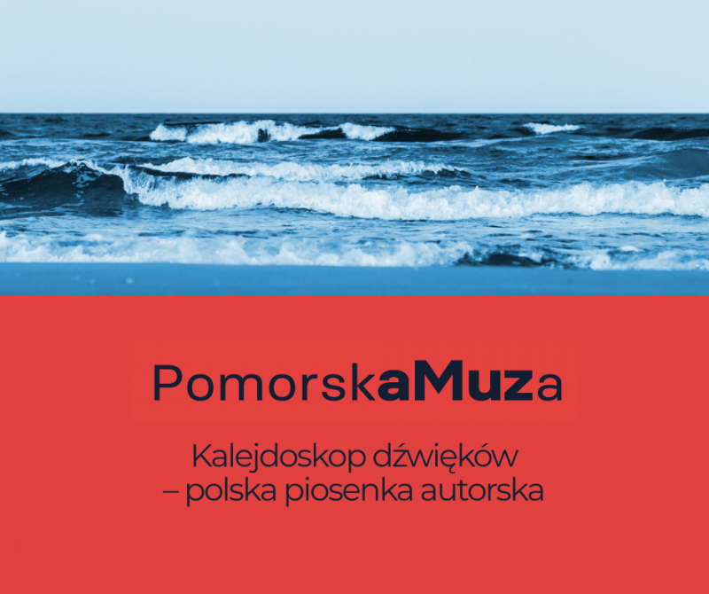 Koncert z cyklu "PomorskaMuza": Kalejdoskop dźwięków