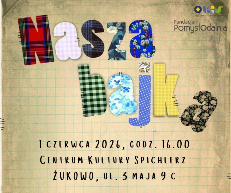 „Nasza bajka” - spektakl międzypokoleniowy