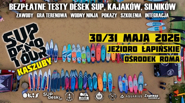 SUP Demo Tour Kaszuby 2026 w Łapinie
